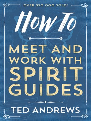 cover image of How to Meet and Work with Spirit Guides